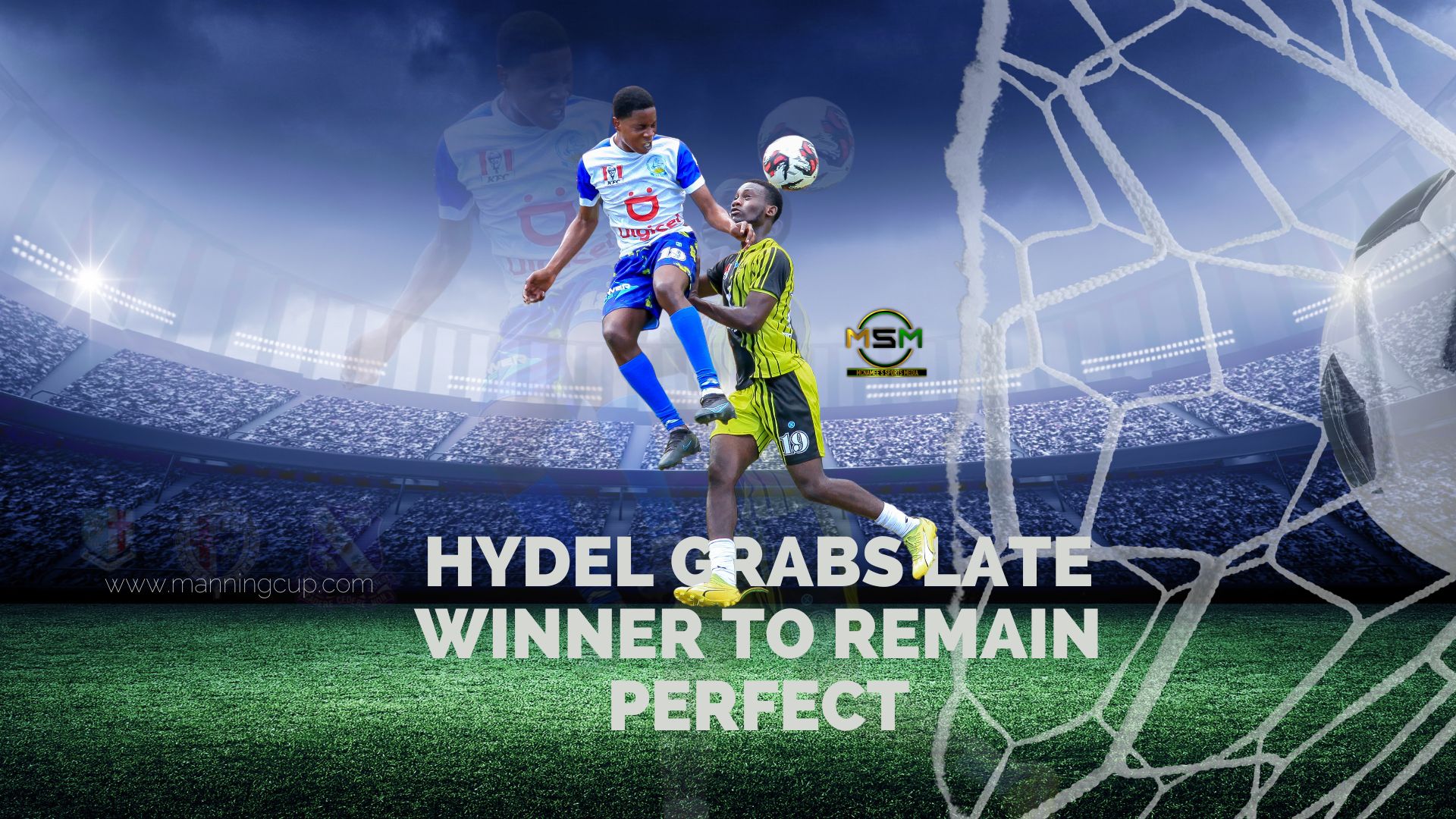 Hydel grabs the late winner to remain perfect